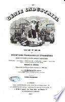 Le genie industriel revue des inventions francaises et etrangeres