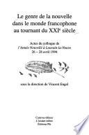 Le genre de la nouvelle dans le monde francophone au tournant du XXIe siècle