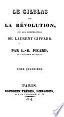 Le Gilblas de la révolution, ou, Les confessions de Laurent Giffard