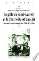 Le golfe du Saint-Laurent et le Centre-Ouest français