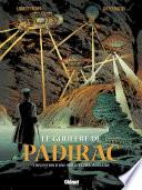 Le Gouffre de Padirac - Tome 02