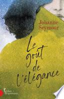 Le goût de l'élégance