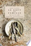 Le goût de la famille Colagreco
