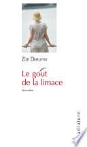 Le gout de la limace