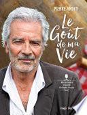 Le goût de ma vie