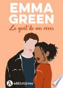 Le Goût de nos rêves