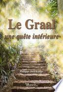 Le Graal une quête intérieure