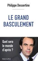 Le Grand basculement