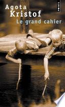 Le Grand Cahier