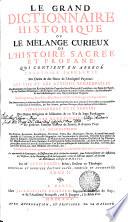 LE GRAND DICTIONAIRE HISTORIQUE