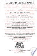 Le grand Dictionnaire de la Bible ou Explication litterale et historique de tous les mots propres du Vieux et Nouveau Testament