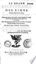 Le grand dictionnaire des rimes françoises...