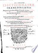 Le grand Dictionnaire françoise-latin