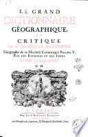 Le Grand dictionnaire géographique, et critique. Par m. Bruzen la Martiniere ... Tome premier [-dixiéme]