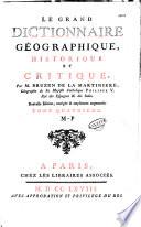 Le Grand dictionnaire géographique, historique et critique par M. Bruzen de la Martinière, géographe de sa Majesté... Philippe V, Roi des Espagnes...