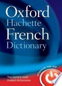 Le grand dictionnaire Hachette-Oxford