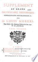 Le grand dictionnaire historique, ... par l'abbé Louis Moreri