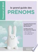 Le grand guide des prénoms