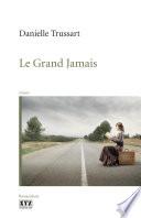 Le Grand Jamais