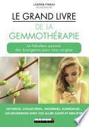 Le Grand Livre de la gemmothérapie