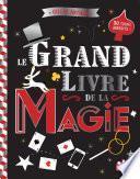 Le grand livre de la magie