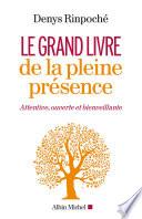 Le Grand Livre de la pleine présence