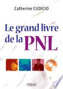 Le grand livre de la PNL
