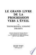 Le grand livre de la progression vers l'éveil