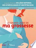 Le grand livre de ma grossesse