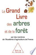Le Grand Livre des arbres et de la forêt