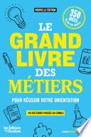 Le grand livre des métiers - Nouvelle édition