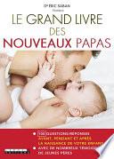 Le Grand Livre des nouveaux papas