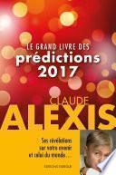 Le grand livre des prédictions 2017