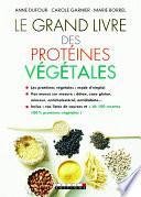 Le Grand Livre des protéines végétales