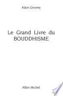 Le grand livre du bouddhisme