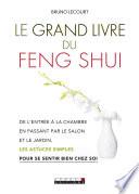 Le Grand Livre du feng shui