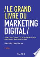 Le Grand Livre du Marketing digital