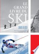 Le grand livre du ski