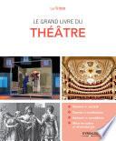 Le grand livre du théâtre