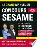 Le Grand Manuel du concours SESAME (écrits + oraux) Edition 2023