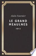 Le Grand Meaulnes (Annoté)