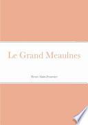 Le Grand Meaulnes