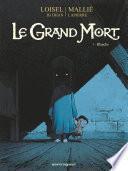 Le Grand Mort - Tome 03