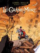 Le Grand Mort - Tome 04