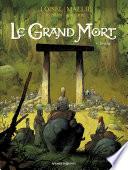 Le Grand Mort - Tome 06