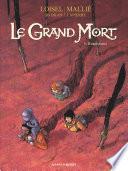 Le Grand Mort - Tome 08