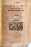 Le grand mystère de Jésus : passion et résurrection : drame breton du Moyen Age avec une étude sur le théâtre chez les nations celtiques