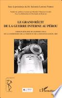Le grand récit de la guerre interne au Pérou
