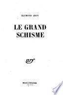 Le grand schisme