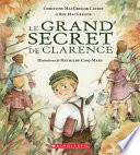 Le Grand Secret de Clarence